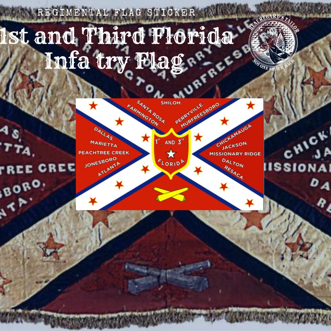 1st and 3rd Florida Infantry Flag Sticker Close Out