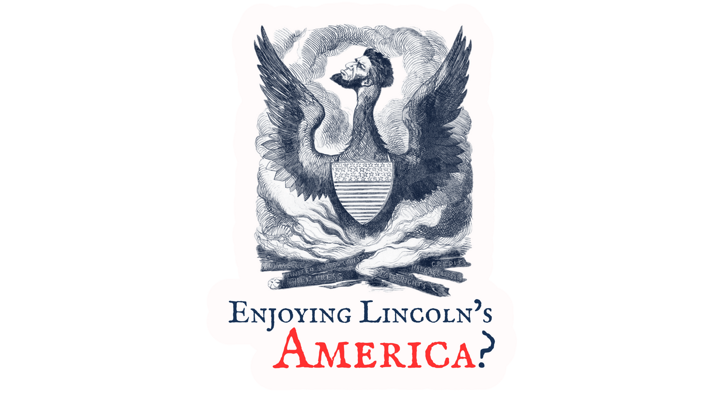 Enjoying Lincoln's America? Stickers/Magnets
