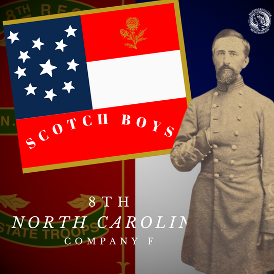 8th North Carolina  "Scotch Boys" - Company F Flag