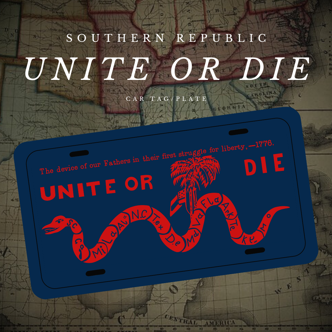 "Unite or Die" Car Tag/Plate