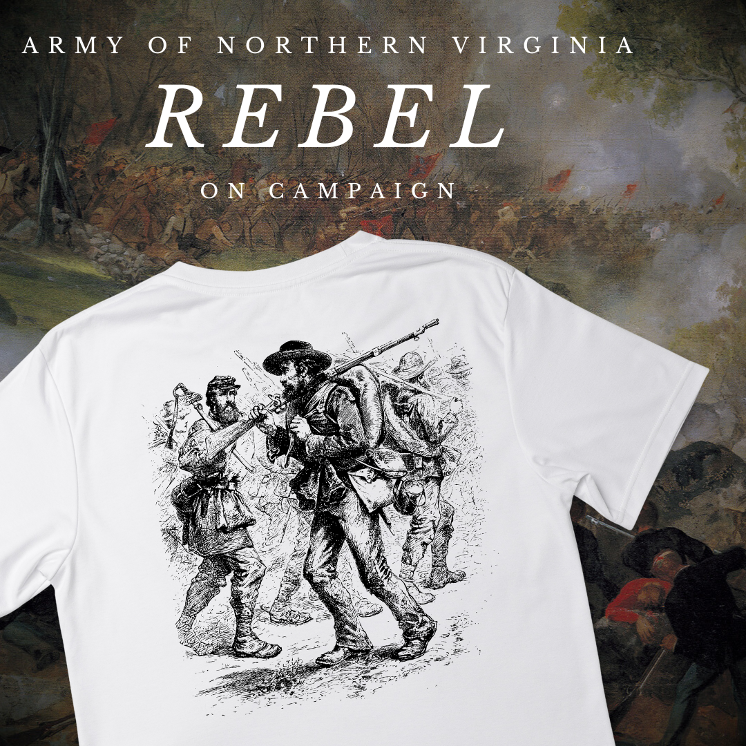 "A Soldier On Campaign" Army of Northern Virginia Shirt