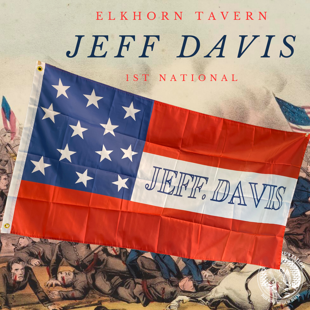 Elkhorn Tavern "Jeff. Davis" First National House Flag
