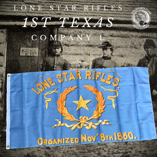 Lone Star Rifles - Company L - 1st Texas Infantry House Flag