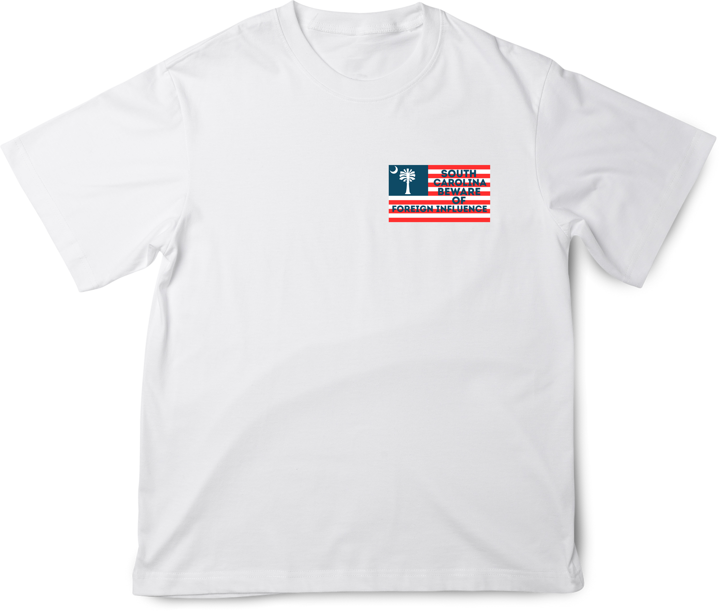 "South Carolina Beware of Foreign Influence" Shirt