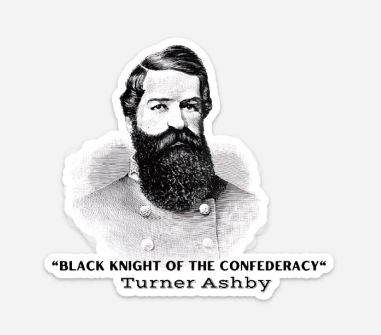 "Black Knight of the Confederacy" - Turner Ashby Stickers