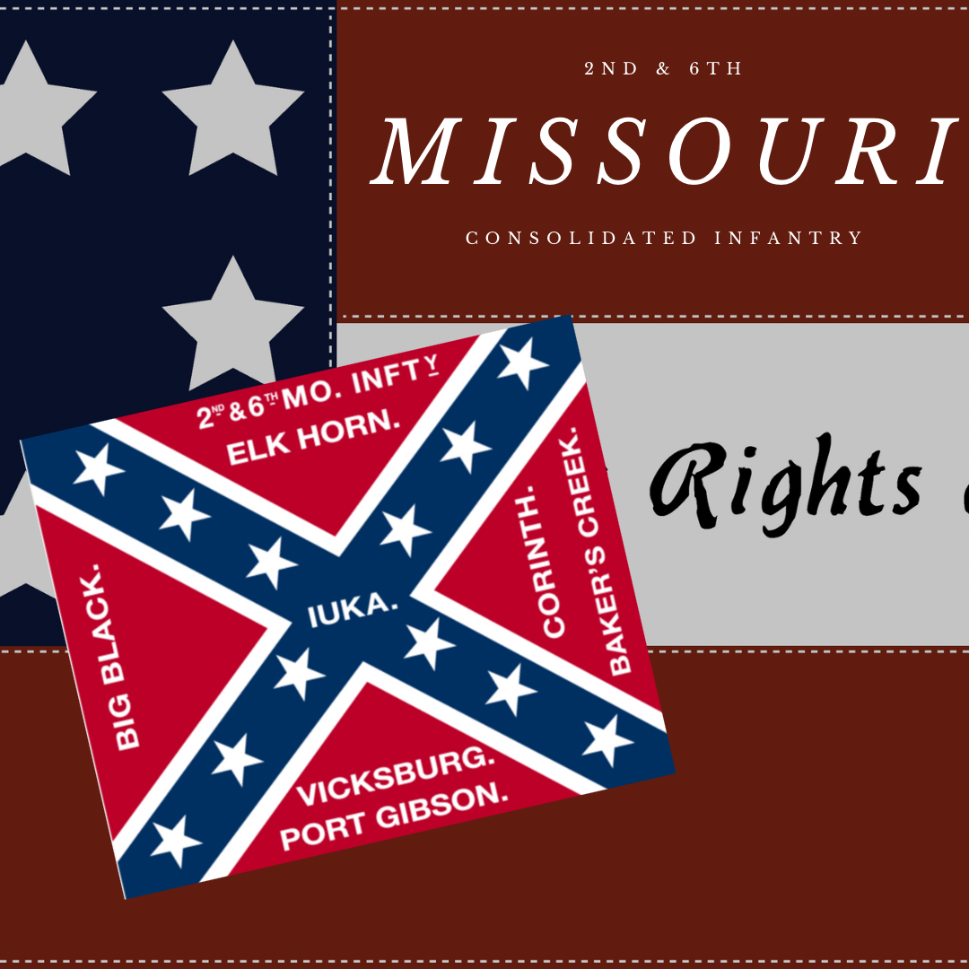 2nd and 6th Consolidated Missouri Infantry