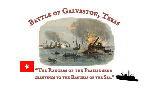 "The Rangers of the Prairie send greetings to the Rangers of the Sea.” Battle of Galveston Stickers/Magnet