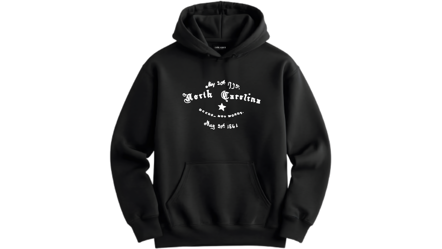 6th North Carolina "Deeds Not Words" Hoodie
