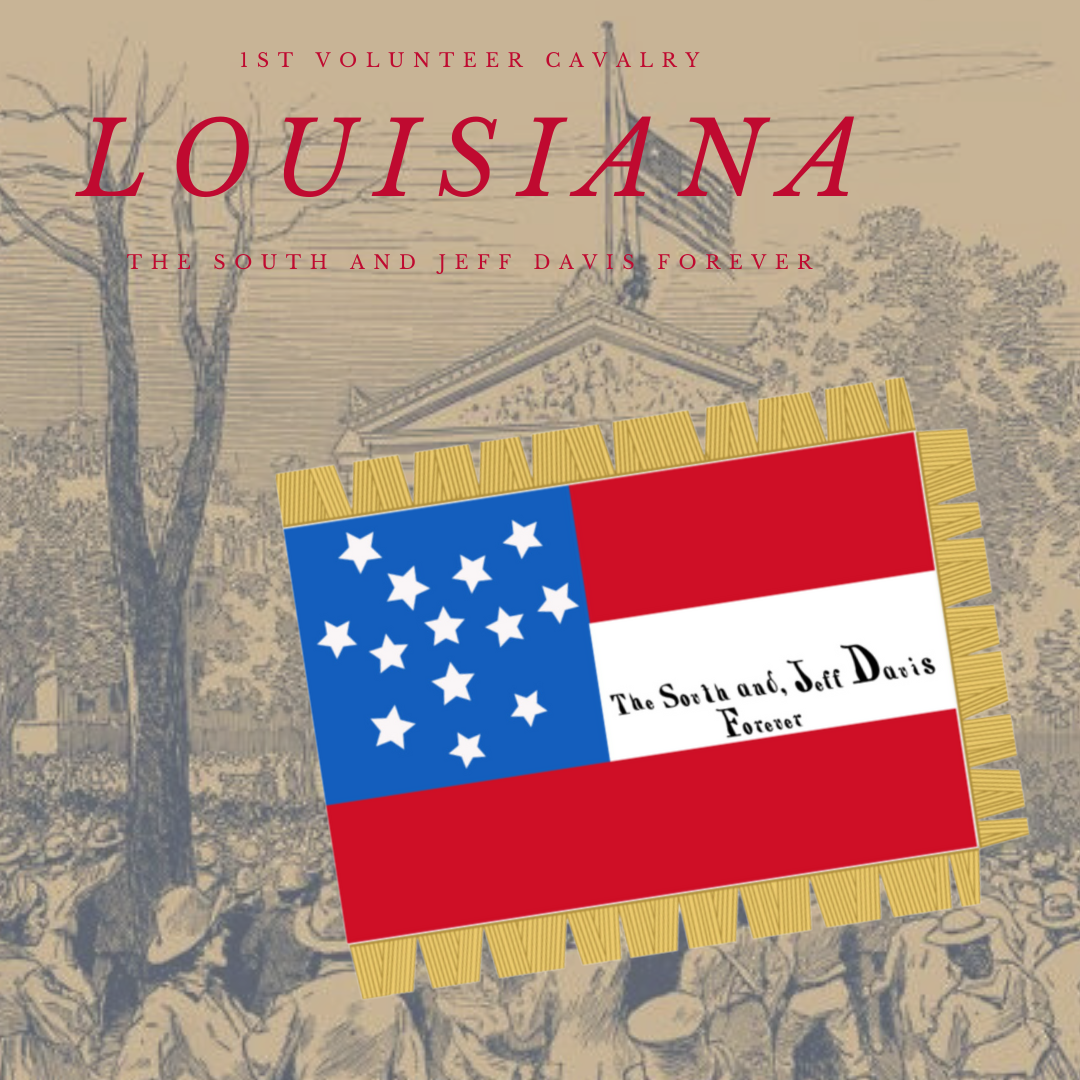 "The South and Jeff Davis Forever" 1st Louisiana Cavalry Flag Sticker