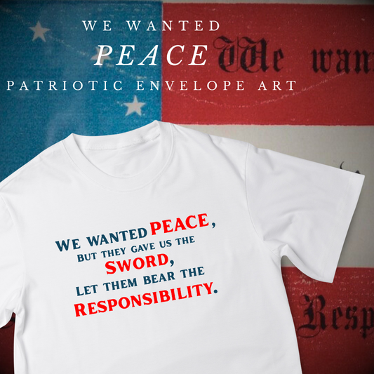 "We wanted peace" Shirt