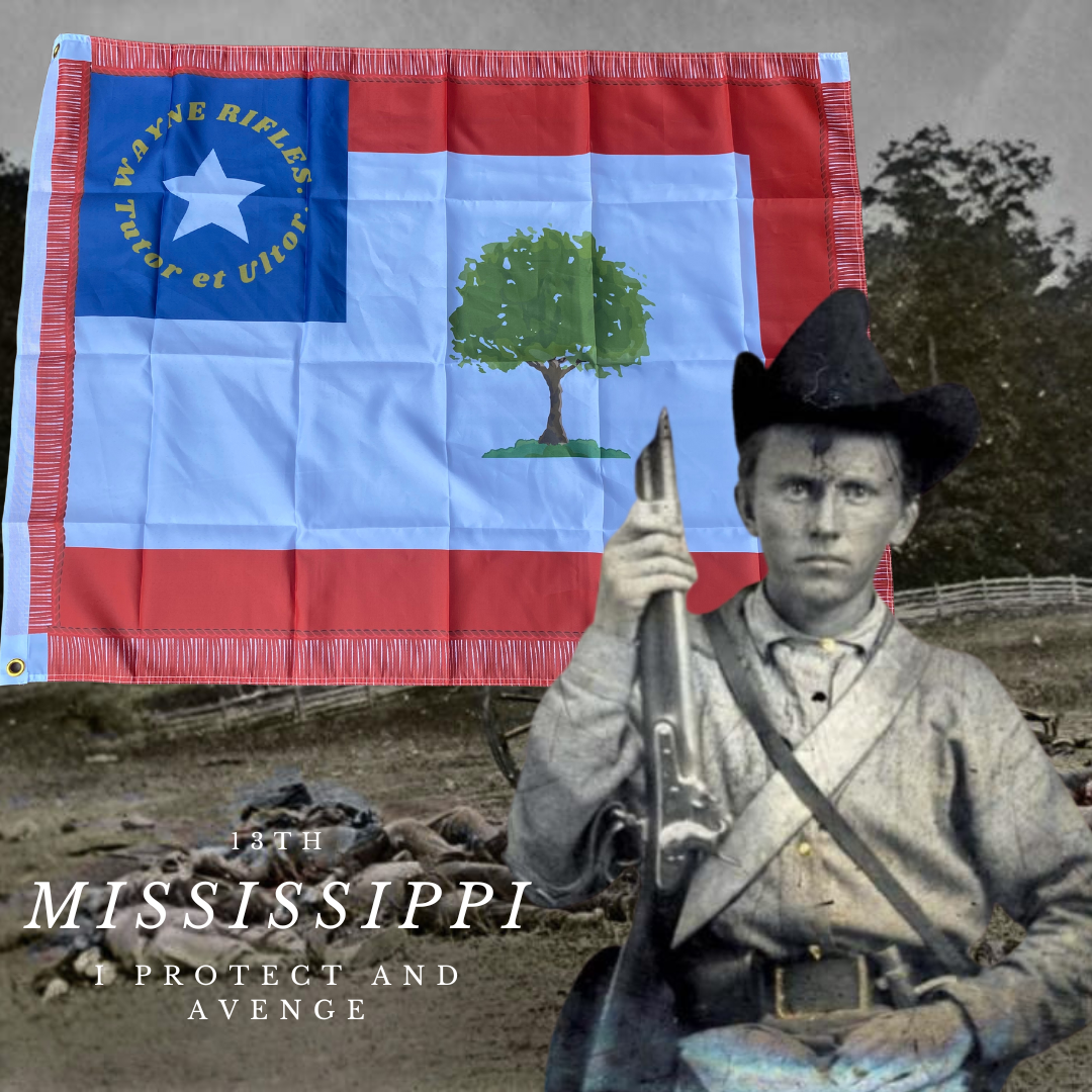 "I Protect and Avenge" - 13th Mississippi House Flag