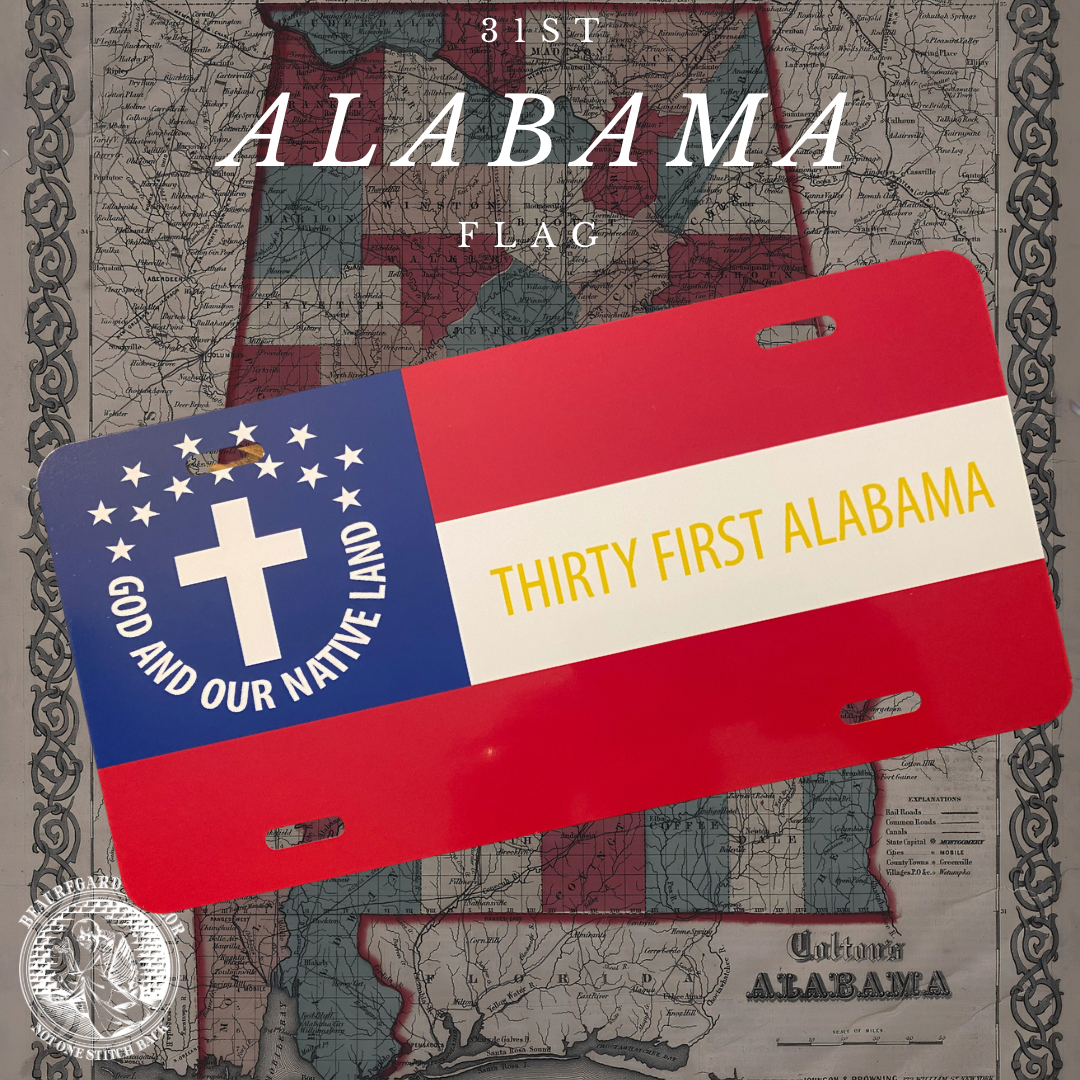 "God and Our Native Land" 31st Alabama Car Tag/Plate