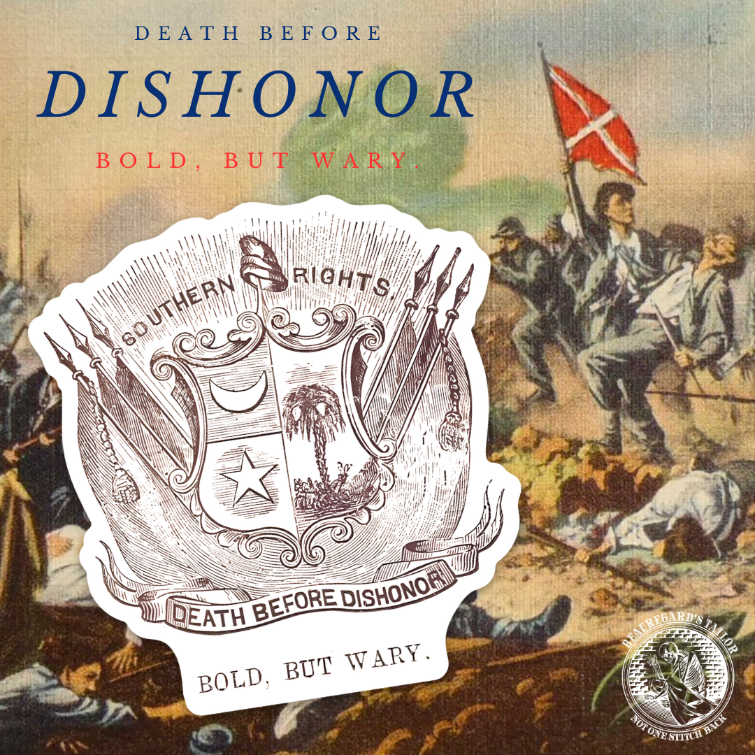 "Bold, But Wary." Southern Rights Stickers