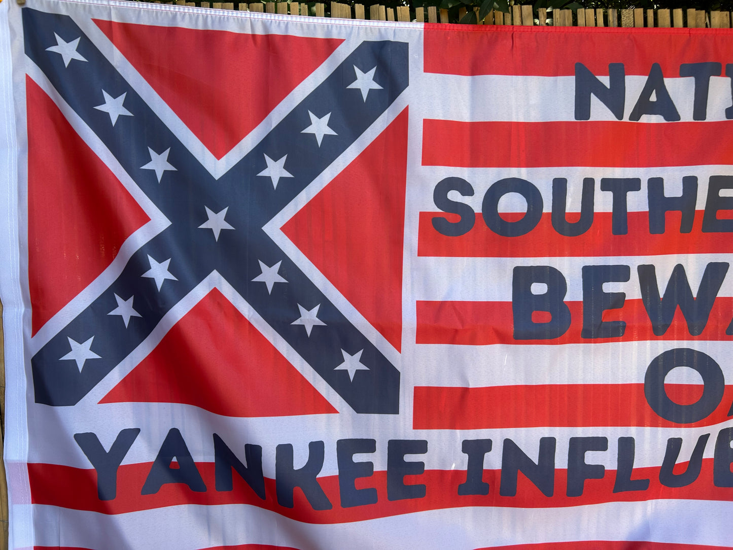 "Native Southerners Beware of Yankee Influence" Flag
