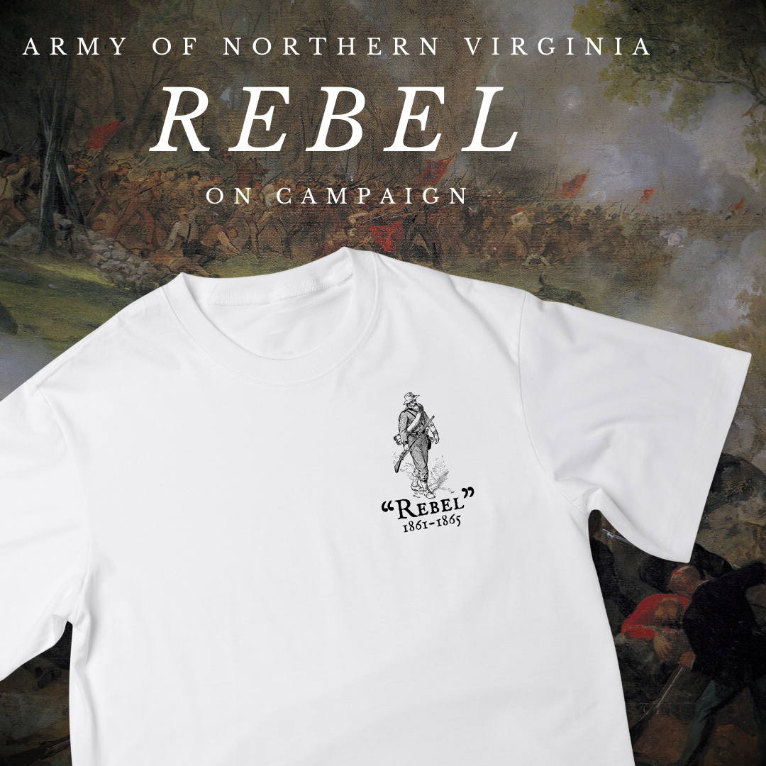 "A Soldier On Campaign" Army of Northern Virginia Shirt