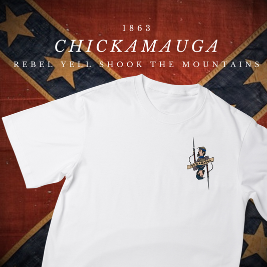 Chickamauga - "The rebel yell filled the valleys and shook the mountains" - Shirt