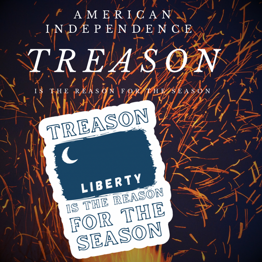 "Treason is the Reason for the Season" Fort Moultrie Stickers/Magnet