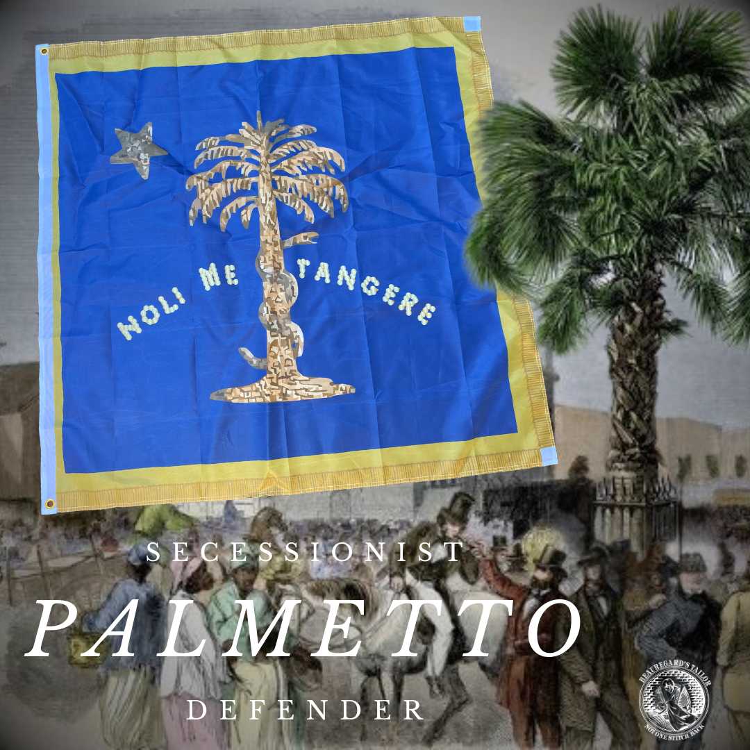 "NOLI ME TANGERE" South Carolina Palmetto Defender Flag