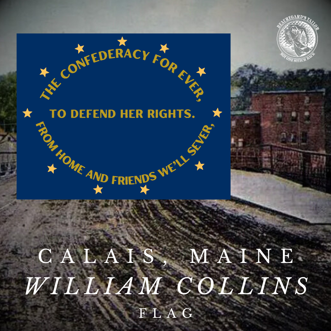 "To Defend Her Rights" - Capt. William Collins Flag