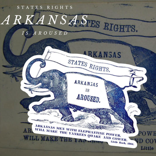 "Arkansas Men with Elephantine Power" - Stickers/Magnets