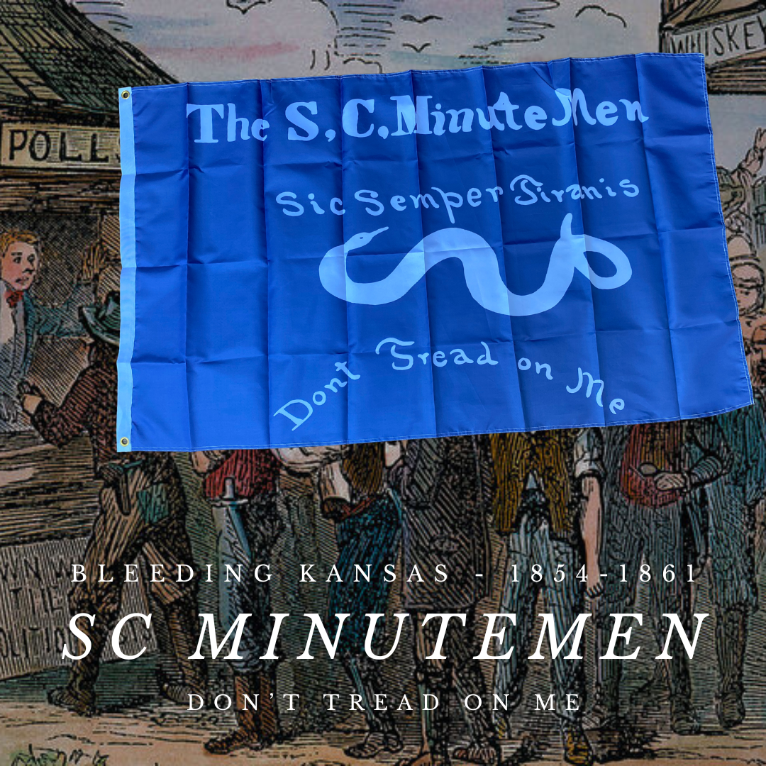 SC MinuteMen Flag - Bleeding Kansas House Flag