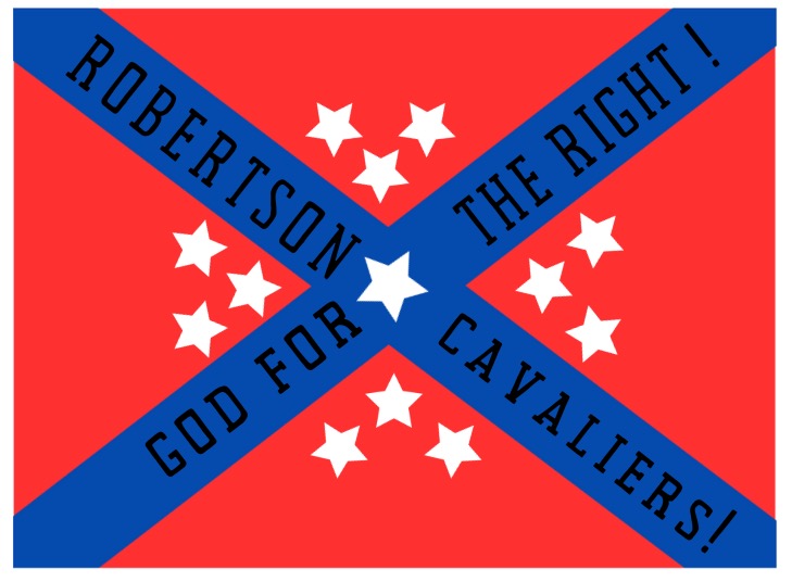 "God for the Right!" Robertson Cavaliers House Flag