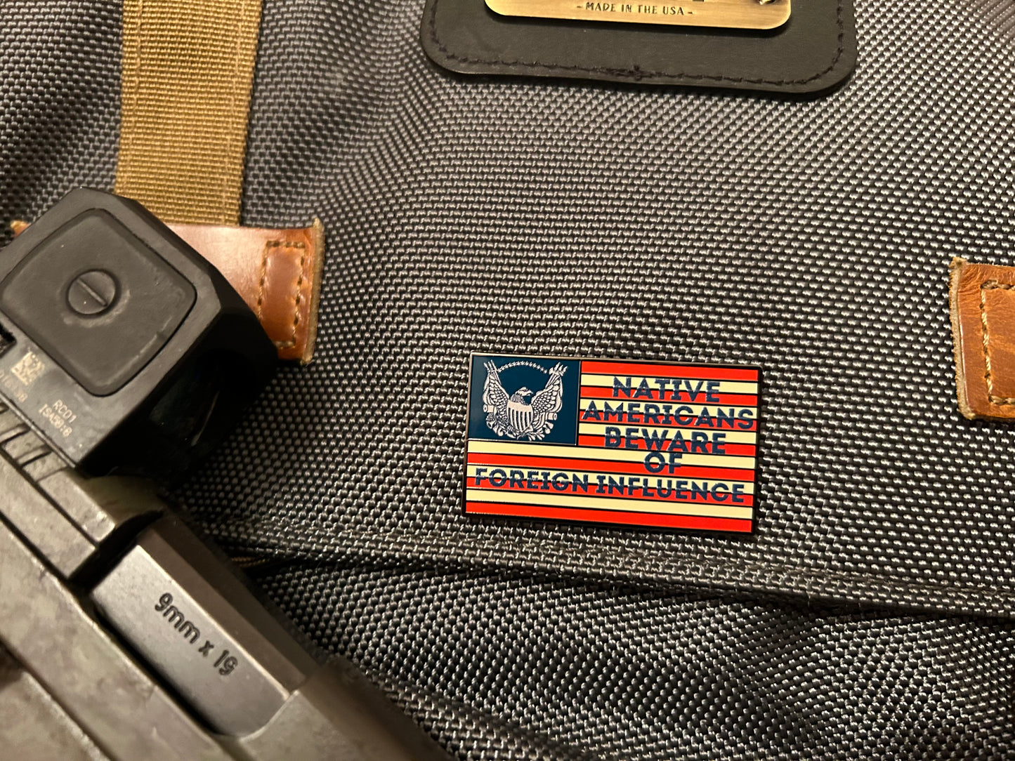 "Beware of Foreign Influence" Pin