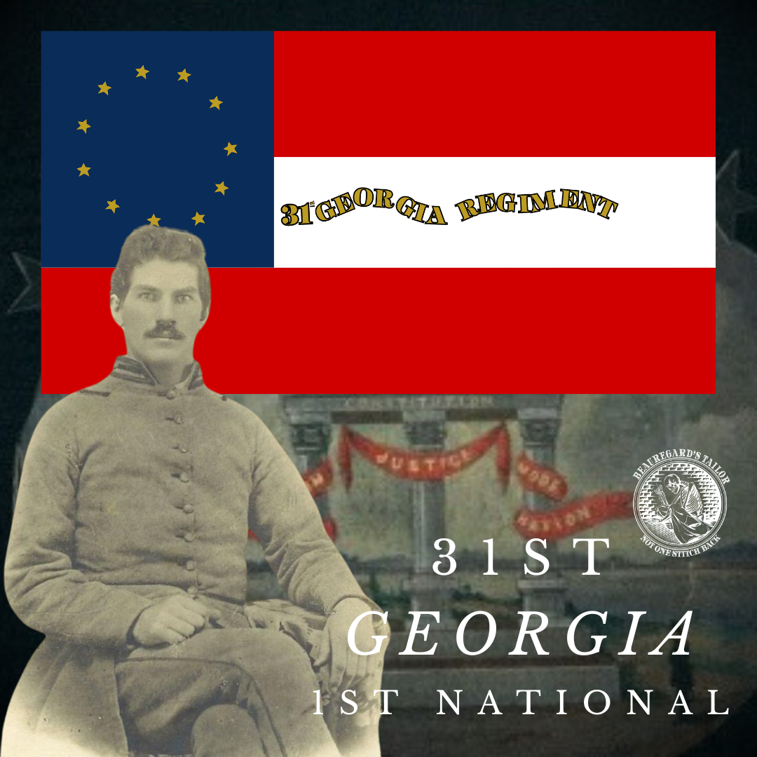 31st Georgia Infantry 1st National House Flag