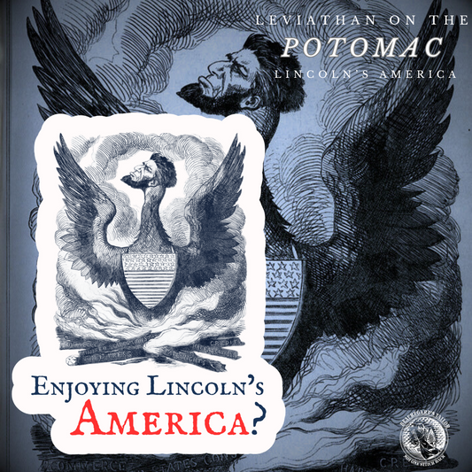 Enjoying Lincoln's America? Stickers/Magnets