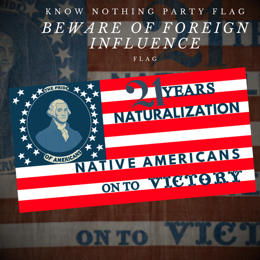 George Washington "On to Victory" - Know Nothing Party Flag