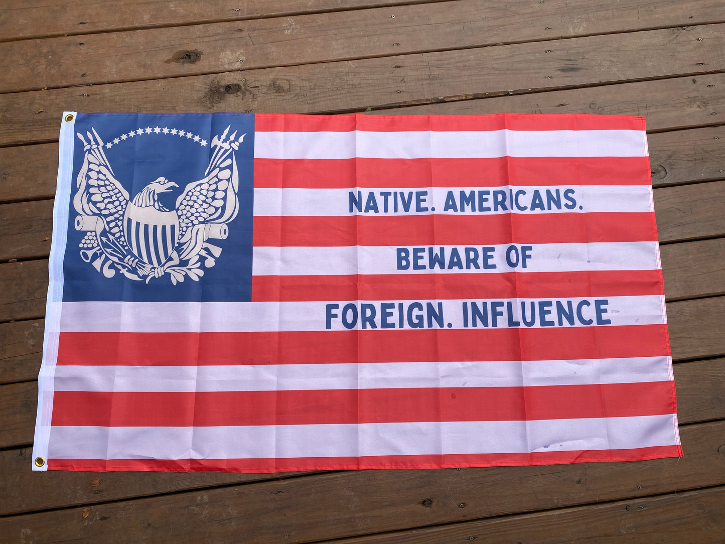 "Beware of Foreign Influence" - Know Nothing Party Flag