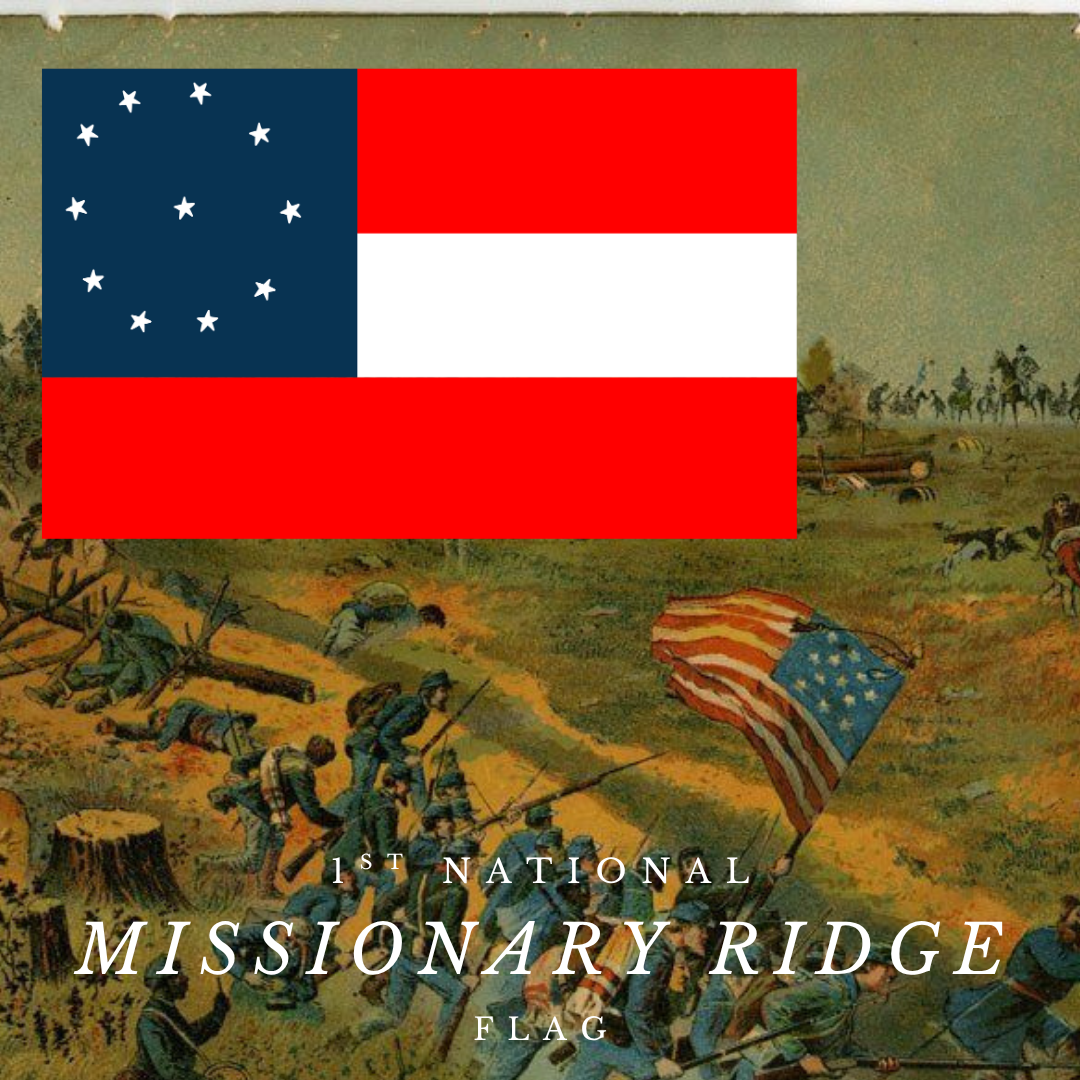 Missionary Ridge 1st National Flag
