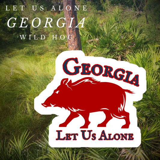 Georgia  "Let Us Alone" Stickers/Magnet