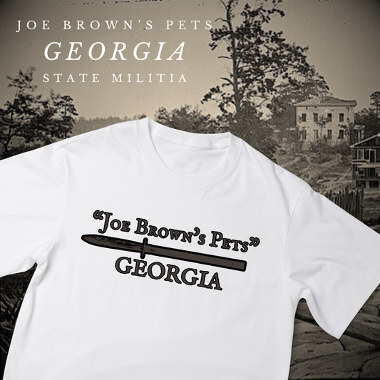 "Joe Brown's Pets" Georgia State Militia Shirt