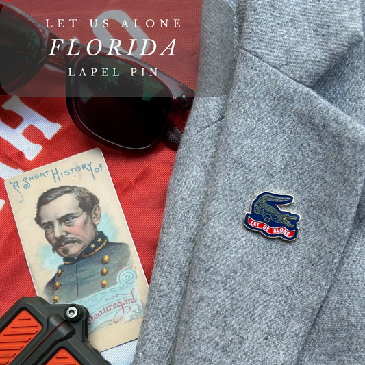"Let Us Alone" Florida Lapel Pin