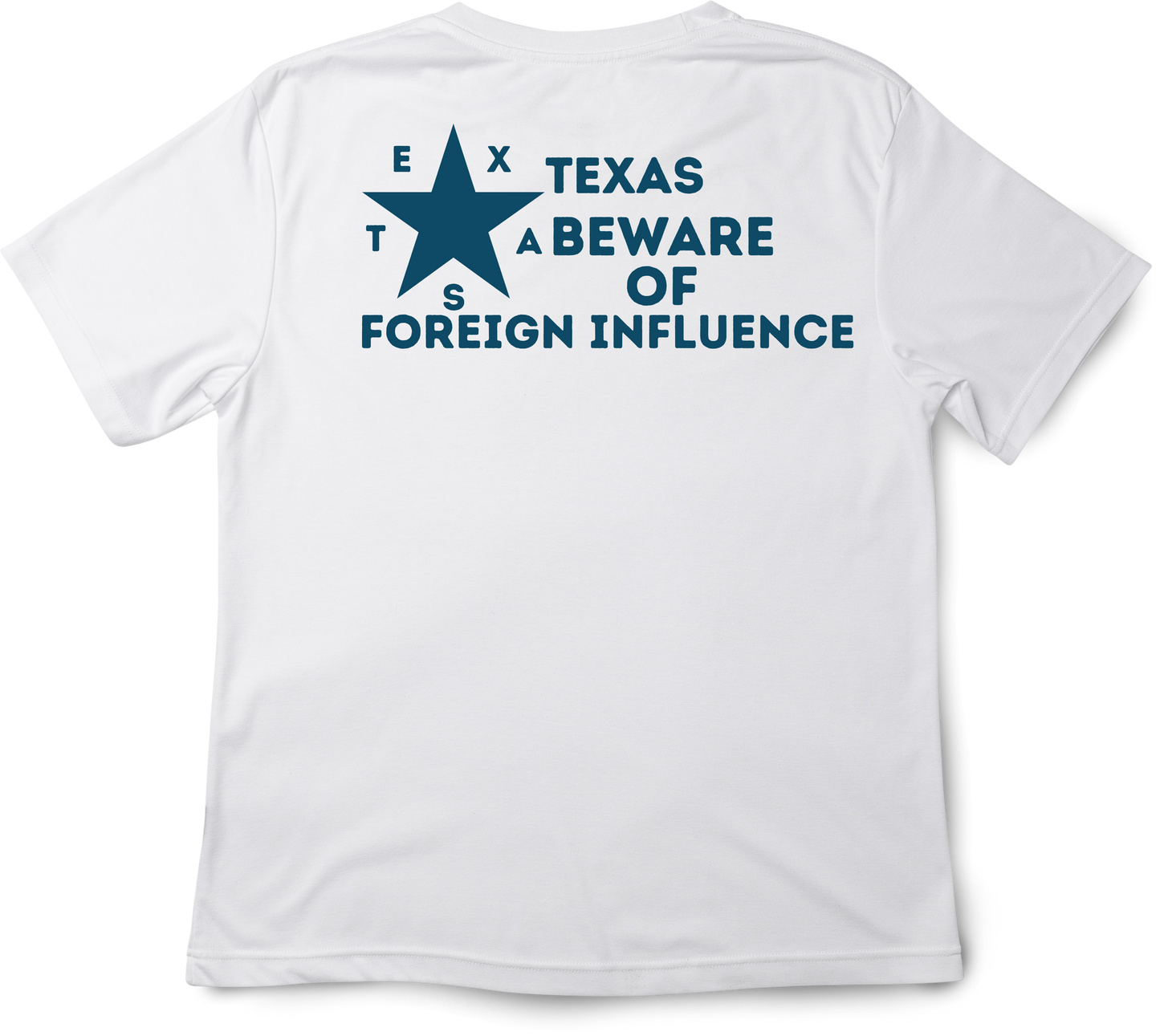 "Texas Beware of Foreign Influence" Shirt
