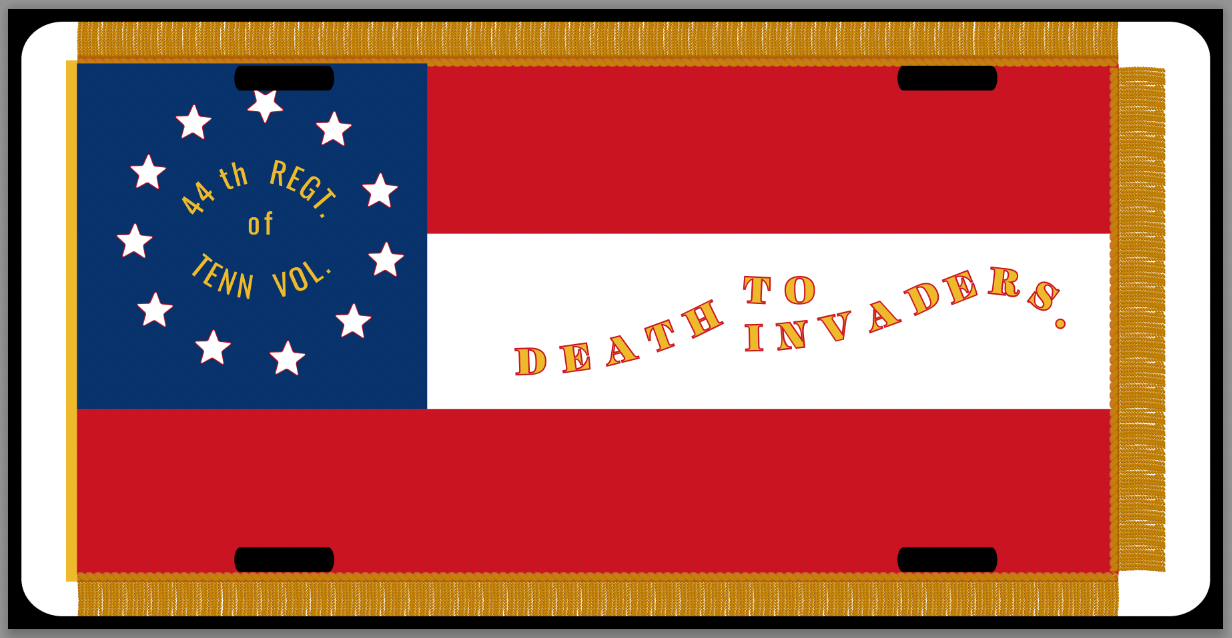 "Death to Invaders" 44th Tennessee Car Tag/Plate