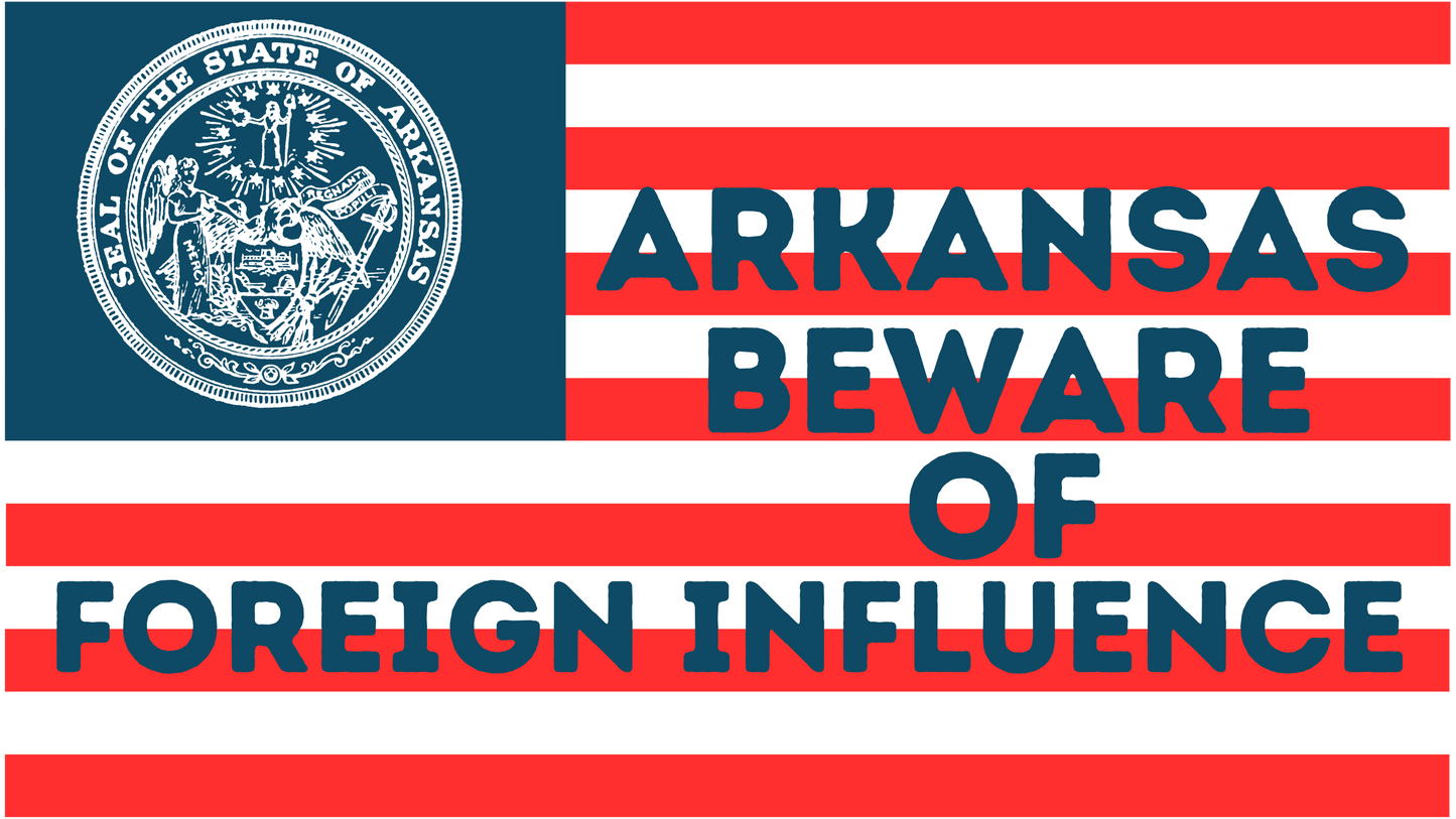 "Arkansas Beware of Foreign Influence" Flag