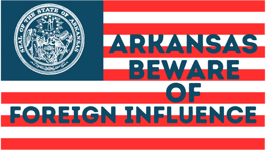 "Arkansas Beware of Foreign Influence" Flag