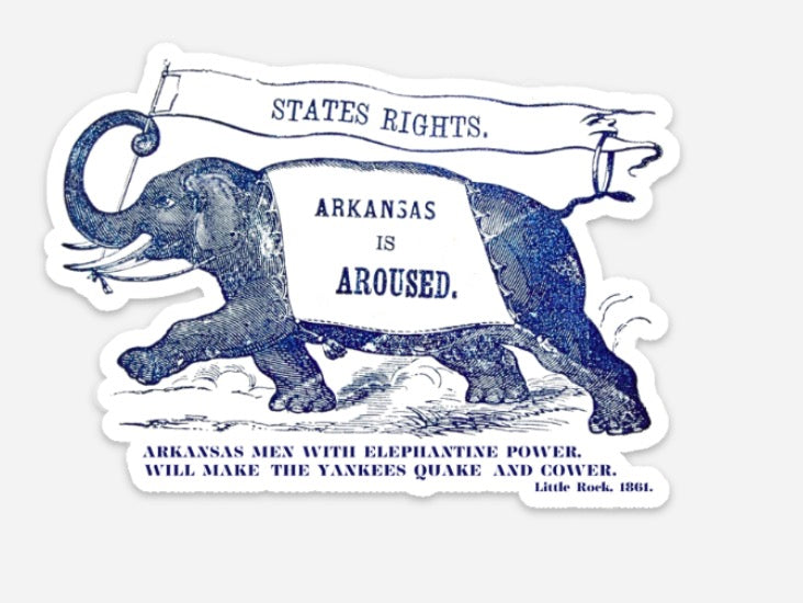 "Arkansas Men with Elephantine Power" - Stickers/Magnets