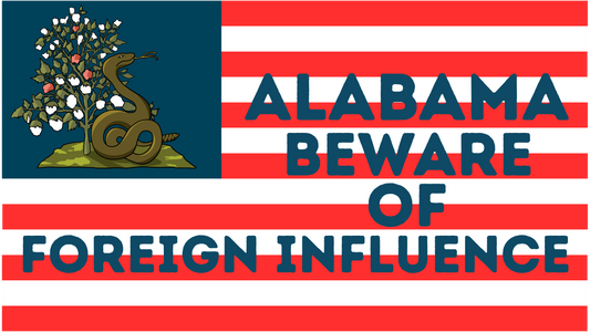 "Alabama Beware of Foreign Influence" Sticker/Magnet