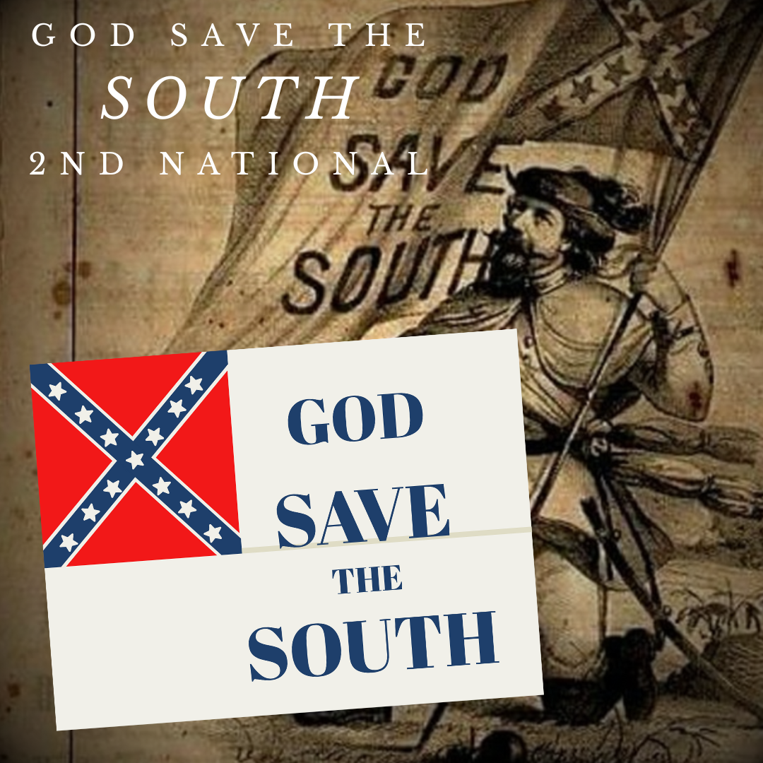 "God Save the South" 2nd National Stickers