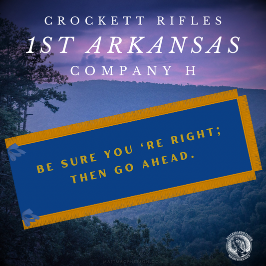 1st Arkansas - Company H - Crockett Rifles