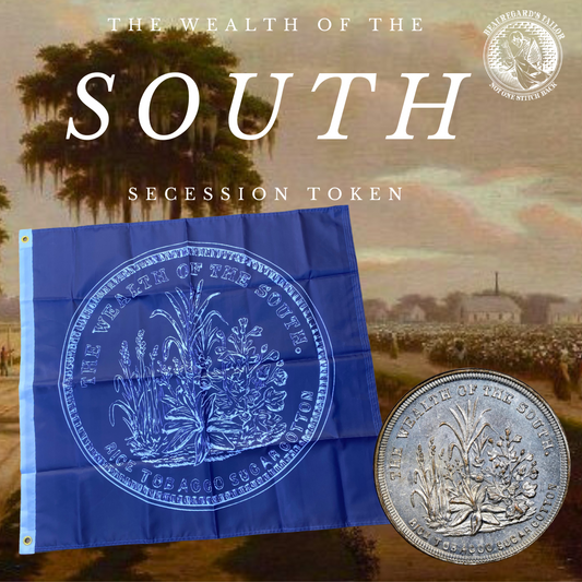 "Wealth of the South" House Flags