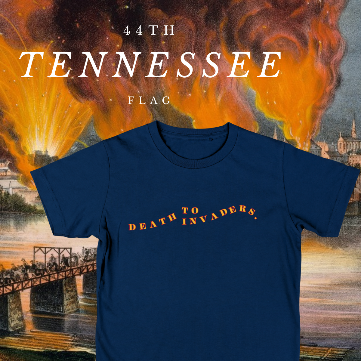 "Death to Invaders" 44th Tennessee Shirt
