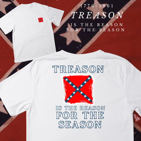 "Treason is the Reason for the Season" ANV Shirt