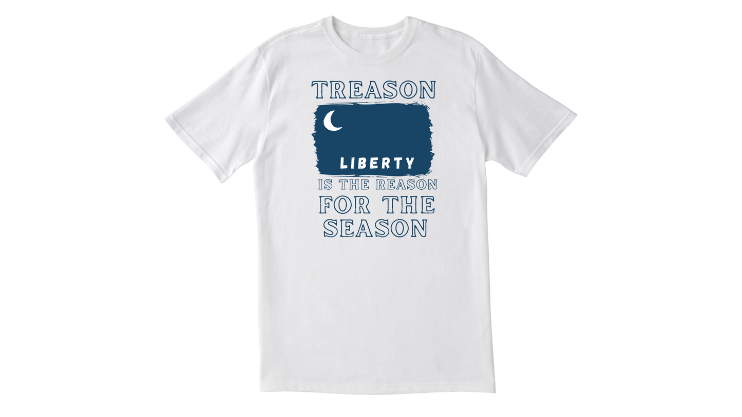 "Treason is the Reason for the Season" Fort Moultrie Flag Shirt