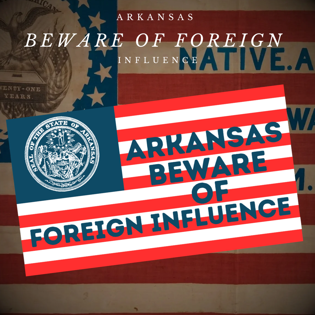 "Arkansas Beware of Foreign Influence" Flag