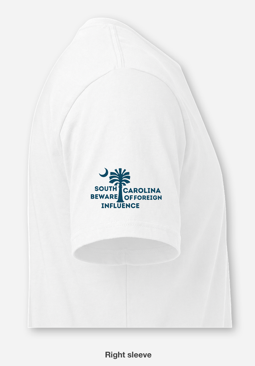 "South Carolina Beware of Foreign Influence" Shirt