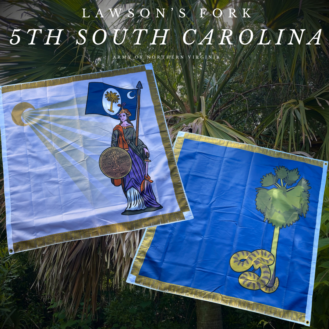 "Lawson's Fork Volunteers" 5th South Carolina Flag